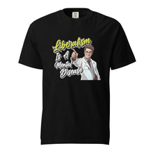 Load image into Gallery viewer, Liberalism Is A Mental Disease Heavyweight Tee