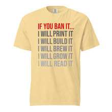 Load image into Gallery viewer, If You Ban It...