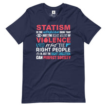 Load image into Gallery viewer, Statism Is, Tee