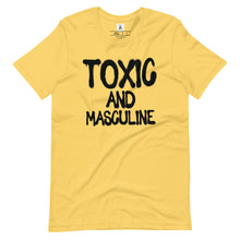 Load image into Gallery viewer, Toxic & Masculine Tee
