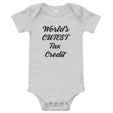 Load image into Gallery viewer, World's Cutest Tax Credit Baby Short Sleeve One Piece