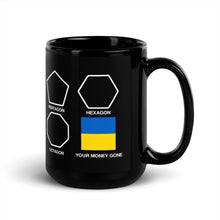 Load image into Gallery viewer, Your Money Gone Coffee Mug