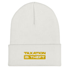 Load image into Gallery viewer, Taxation Is Theft Cuffed Beanie