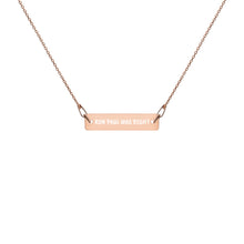 Load image into Gallery viewer, Ron Paul Was Right Engraved Bar Chain Necklace