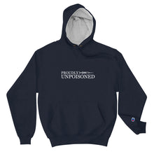 Load image into Gallery viewer, Proudly Unpoisoned Champion Hoodie
