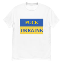 Load image into Gallery viewer, Fuck Ukraine Tee