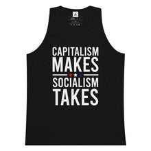 Load image into Gallery viewer, Capitalism Makes Socialism Takes Tank Top
