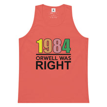 Load image into Gallery viewer, Orwell Was Right 80s Retro Tank Top