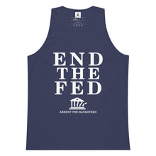 Load image into Gallery viewer, End The Fed Tank Top