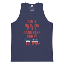 Load image into Gallery viewer, Ain't Nothing But A Gangster Party Tank Top