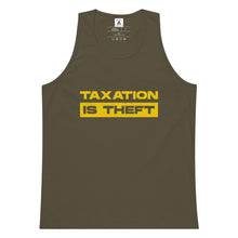 Load image into Gallery viewer, Taxation Is Theft Tank Top
