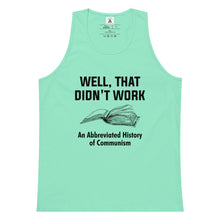 Load image into Gallery viewer, Well, That Didn't Work Tank Top
