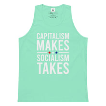 Load image into Gallery viewer, Capitalism Makes Socialism Takes Tank Top