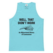 Load image into Gallery viewer, Well, That Didn't Work Tank Top