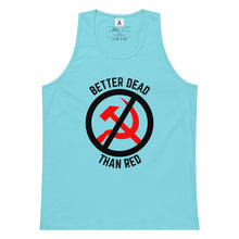 Load image into Gallery viewer, Better Dead Than Red Tank Top