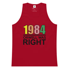 Load image into Gallery viewer, Orwell Was Right 80s Retro Tank Top