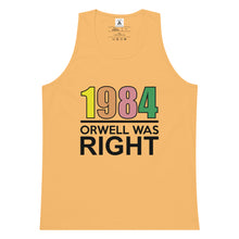 Load image into Gallery viewer, Orwell Was Right 80s Retro Tank Top