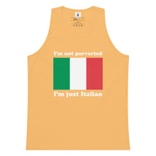 Load image into Gallery viewer, I'm Not Perverted, I'm Just Italian Tank Top