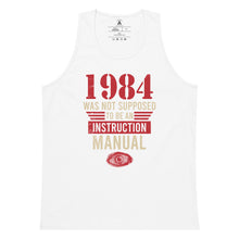 Load image into Gallery viewer, 1984 Was Not An Instruction Manual