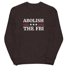 Load image into Gallery viewer, Abolish The FBI Sweatshirt