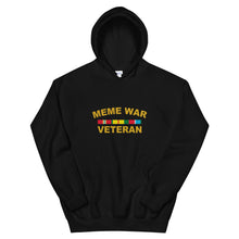 Load image into Gallery viewer, Meme War Veteran Hoodie