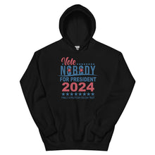 Load image into Gallery viewer, Vote For Nobody Hoodie