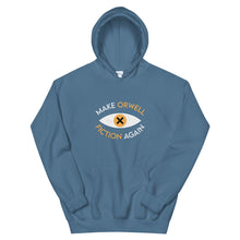 Load image into Gallery viewer, Make Orwell Fiction Again Hoodie