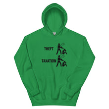 Load image into Gallery viewer, Taxation Vs. Theft Hoodie
