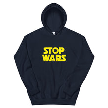 Load image into Gallery viewer, Stop Wars Hoodie