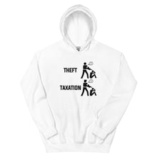 Load image into Gallery viewer, Taxation Vs. Theft Hoodie