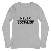 Load image into Gallery viewer, Never Socialist Long Sleeve Tee
