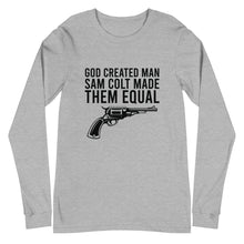 Load image into Gallery viewer, God Made Man, Sam Colt Made Them Equal Long Sleeve Tee