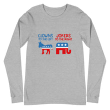 Load image into Gallery viewer, Clowns To The Left, Jokers To The Right Long Sleeve Tee