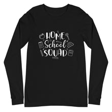 Load image into Gallery viewer, Homeschool Squad Long Sleeve Tee
