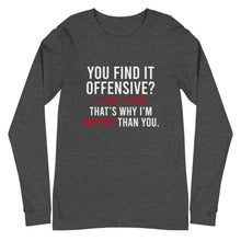 Load image into Gallery viewer, You Find It Offensive I Find It Funny Long Sleeve Tee