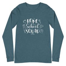 Load image into Gallery viewer, Homeschool Squad Long Sleeve Tee