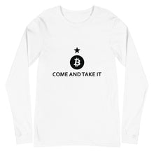 Load image into Gallery viewer, Come & Take It Bitcoin Long Sleeve Tee