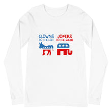 Load image into Gallery viewer, Clowns To The Left, Jokers To The Right Long Sleeve Tee