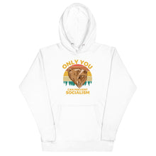 Load image into Gallery viewer, Only You Can Prevent Socialism Hoodie