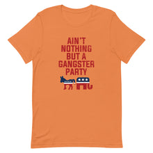 Load image into Gallery viewer, Ain't Nothing But A Gangster Party Tee