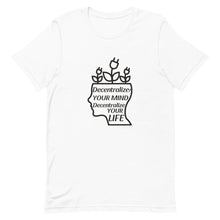 Load image into Gallery viewer, Decentralize Your Mind