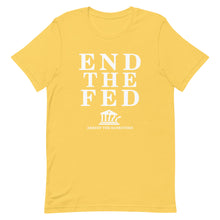 Load image into Gallery viewer, End the Fed Tee