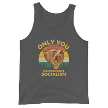 Load image into Gallery viewer, Only You Can Prevent Socialism Tank Top