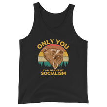 Load image into Gallery viewer, Only You Can Prevent Socialism Tank Top