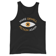 Load image into Gallery viewer, Make Orwell Fiction Again Tank Top