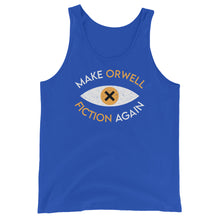 Load image into Gallery viewer, Make Orwell Fiction Again Tank Top