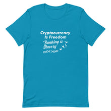 Load image into Gallery viewer, Crypto Is Freedom Tee