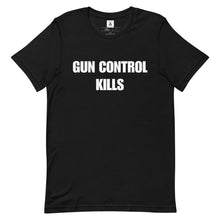 Load image into Gallery viewer, Gun Control Kills Tee