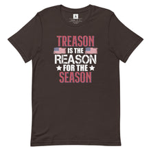 Load image into Gallery viewer, Treason Is The Reason For The Season Tee