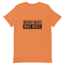 Load image into Gallery viewer, Menos Marx, Mais Mises Tee